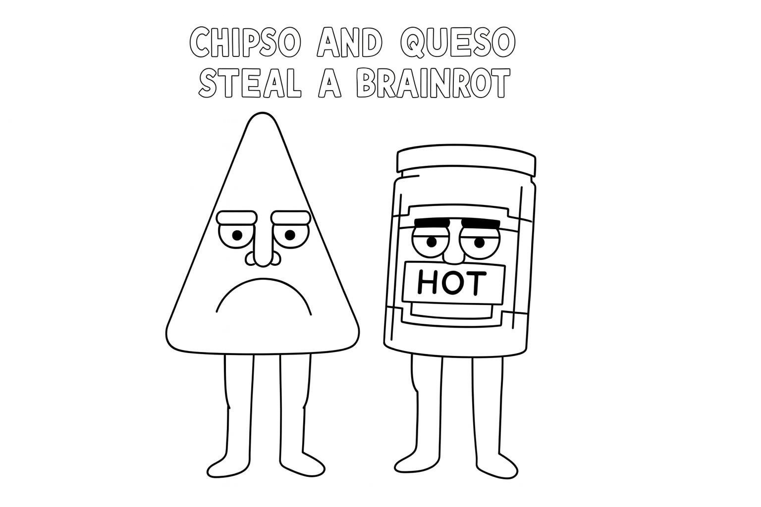 Chipso and Queso Steal a Brainrot